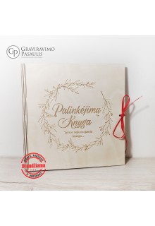 Medinė palinkėjimų knyga  "Vainikas"